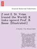 Z cest E. St. Vráze [round the World]. K tisku upravil Prof. B. Bause. [Illustrated.]