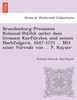 Brandenburg-Preussens Kolonial-Politik unter dem Grossen Kurfürsten und seinen Nachfolgern, 1647-1721 ... Mit einer Vorrede von ... P. Kayser.