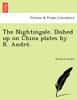 The Nightingale. Dished up on China plates by R. André.