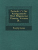 Zeitschrift Fur Anorganische Und Allgemeine Chemie, Volume 56...