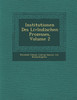 Institutionen Des LIVL Ndischen Prozesses, Volume 2