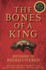 The Bones of a King