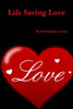 Life Saving Love
