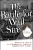 The Battle for Wall Street