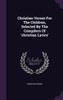 Christian Verses For The Children, Selected By The Compilers Of 'christian Lyrics'