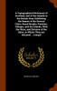 A Topographical Dictionary of Scotland, and of the Islands in the British Seas; Exhibiting the Names of the Several Cities, Royal Burghs, Parishes, Villages, and the Islands, With the Shire, and Division of the Shire, in Which They are Situated ...