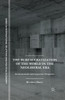 The Bureaucratization of the World in the Neoliberal Era