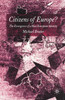 Citizens of Europe?