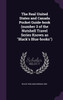 The Real United States and Canada Pocket Guide-book (number 3 of the Nutshell Travel Series Known as "Black's Blue-books")