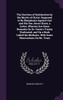 The Doctrine of Satisfaction by the Merits of Christ, Supposed to Be Blasphemy Against God and His Son Jesus Christ, a Letter, Wherein Are Some Remarks On Dr. Owen's Trinity Vindicated, and On a Book Called the Mediator, With Some Observations On Mr