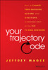 Your Trajectory Code