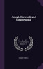 Joseph Harwood, and Other Poems
