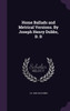 Home Ballads and Metrical Versions. By Joseph Henry Dubbs, D. D