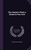 The Captain's Ward; a Drama in Four Acts