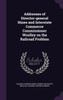 Addresses of Director-general Hines and Interstate Commerce Commissioner Woolley on the Railroad Problem