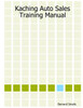 Kaching Auto Sales Training Manual