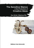 The Sensitive Stance in the Production of Creative Ideas