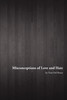 Misconceptions of Love and Hate