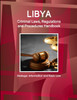 Libya Criminal Laws, Regulations and Procedures Handbook - Strategic Information and Basic Law