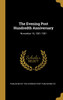 The Evening Post Hundredth Anniversary