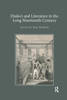 Dialect and Literature in the Long Nineteenth Century