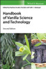 Handbook of Vanilla Science and Technology