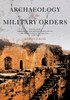 Archaeology of the Military Orders