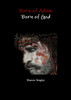 Born of Adam Born of God