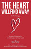 The Heart Will Find a Way
