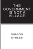 The Government is Not a Village