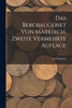 Das Bergbaugebiet von Markirch, Zweite vermehrte Auflage