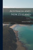 Australia and New Zealand; Volume 1