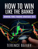 How To Win Like The Banks