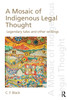 A Mosaic of Indigenous Legal Thought