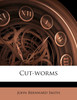 Cut-worms