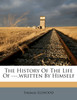 The History Of The Life Of ---,written By Himself