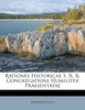Rationes Historicae S. R. R. Congregationi Humiliter Praesentatae