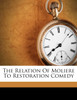 The Relation Of Moliere To Restoration Comedy