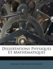 Dissertations Physiques Et Mathématiques