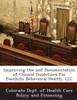 Improving Use and Documentation of Clinical Guidelines for Foothills Behavioral Health, LLC