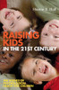 Raising Kids in the 21st Century