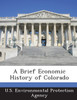 A Brief Economic History of Colorado
