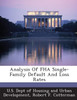 Analysis Of FHA Single-Family Default And Loss Rates