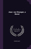 Jane- our Stranger, a Novel