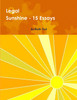 Legal Sunshine - Essays