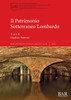 Il Patrimonio Sotterraneo Lombardo