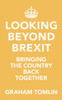 Looking Beyond Brexit