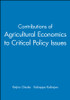 Contributions of Agricultural Economics to Critical Policy Issues