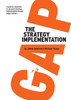 The Strategy Implementation Gap