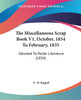 The Miscellaneous Scrap Book V1, October, 1834 To February, 1835